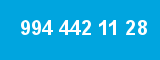994 442 11 28 994 442 11 28
